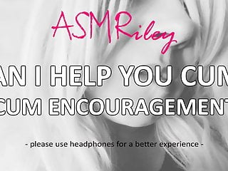 Eroticaudio - Can I Help You Cum? Cum Encouragement Asmr free video